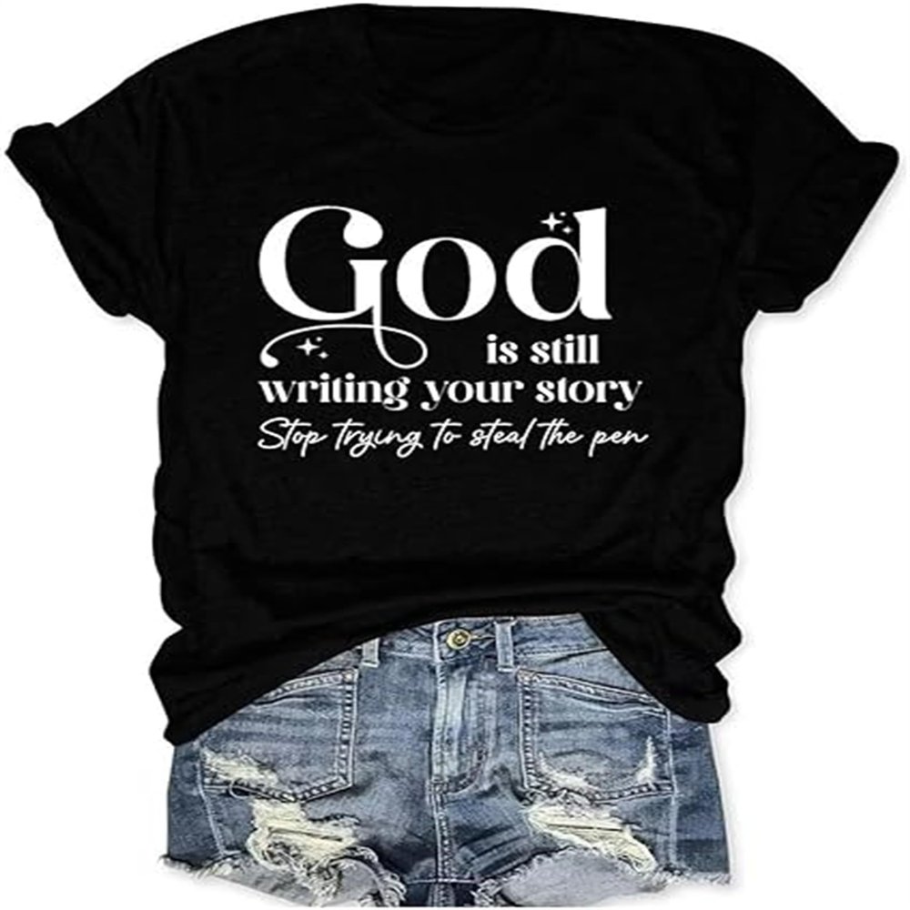 Pifnxtamy Womens Tops Christian T Shirt God is Still Writing Your Story Funny Saying Shirts Jesus Blouse Black
