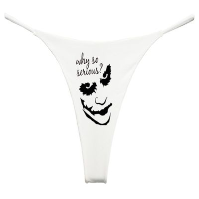 Southern Sisters Why So Serious Funny Thong Womens (Pack Of 1) Small White