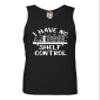Medium Black Mens I Have No Shelf Control Funny Book Lovers Reading Sleeveless Tank Top T-Shirt view 1