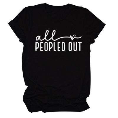 All People Out Shirt Women Funny Sayings Sarcastic Tshirts Summer Short Sleeve Shirts Graphic Tees Tops Black
