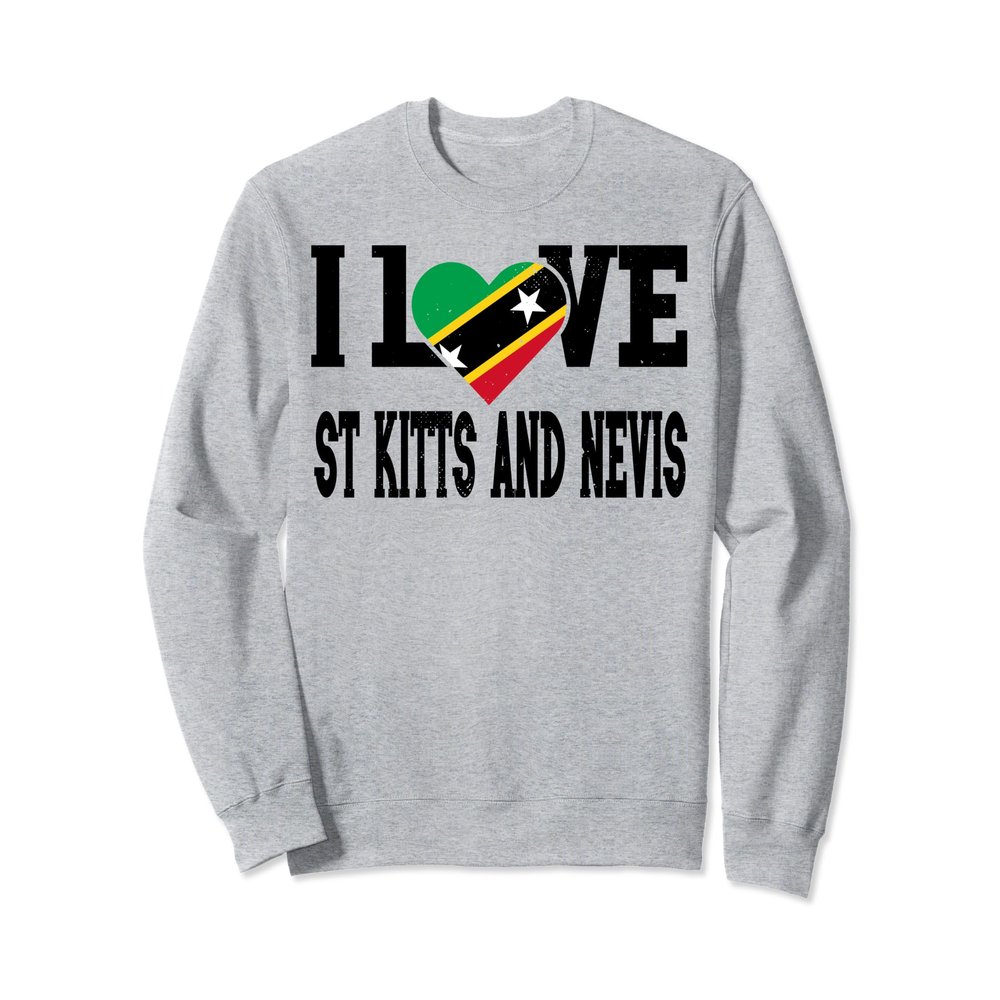 I Love St Kitts and Nevis Flag Proud Sports Souvenir Sweatshirt