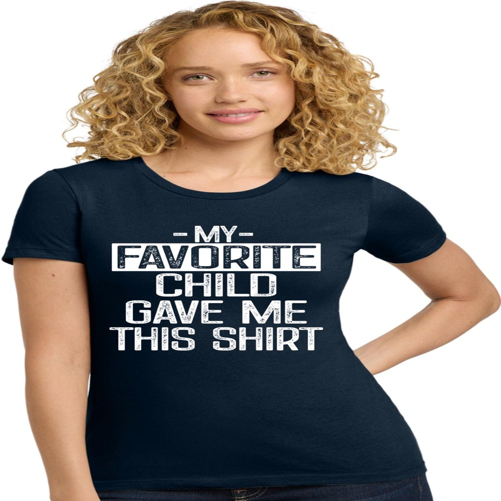 X-Large Navy Blue Women My Favorite Child Gave Me This Shirt Funny Mom Dad Deluxe Soft T-Shirt