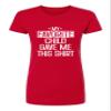 Small Red Women My Favorite Child Gave Me This Shirt Funny Mom Dad Deluxe Soft T-Shirt view 2