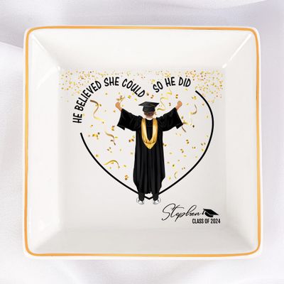 KEMEILA .Personalized Jewelry Dish, He Believed He Could So He Did, Graduation Gifts for Him 2024, Inspirational Graduation Gift, High School Graduate Gifts for Best Friend or Son