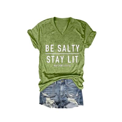 MOGUI Be Salty Stay Lit Tshirt Be Salty Stay Lit V Neck Womens Tshirt Shirt Stays for Women Bible Religious Tshirts Religious Tee Green, Large