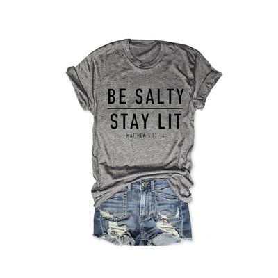 MOGUI Be Salty Stay Lit T-Shirt Be Salty Stay Lit Tank Be Salty Matthew 5 13 T Shirt Women Crewneck T Shirts Christian Gift Grey, Small