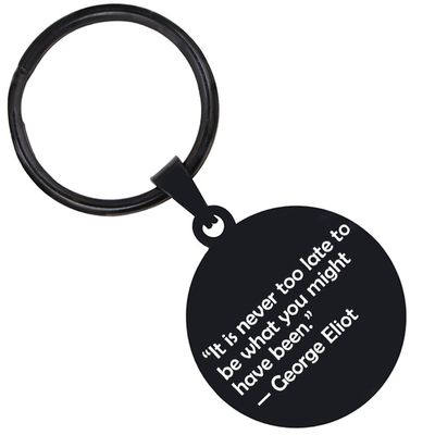 KOVEVE 2PCS It Never Too Late To Be What You Might Have Been Inspirational Quotes Stainless Steel Keychain Black, Medium
