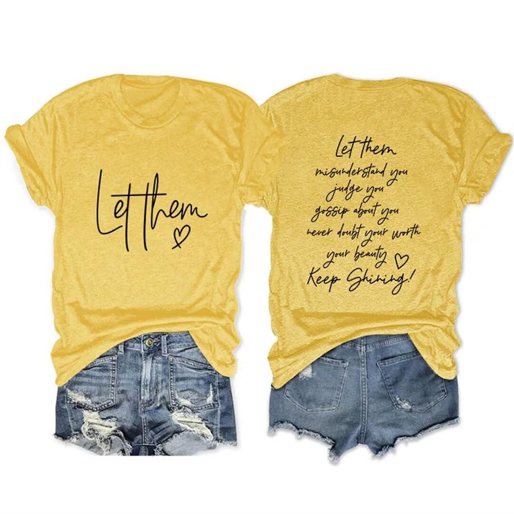 Let Them Misunderstand You Judge You T-Shirt Women Funny Saying Shirt Printed Front and Back Motivational Tops