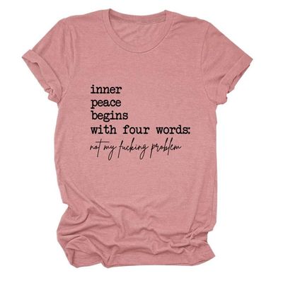 Inner Peace Begins with Four Words T-Shirt for Women Casual Crewneck Funny Printed Tee Tops Sarcastic Graphic Tops