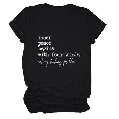 Inner Peace Begins with Four Words T-Shirt for Women Casual Crewneck Funny Printed Tee Tops Sarcastic Graphic Tops