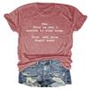 See This is Why I Wanted to Stay Home This All This Right Here T-Shirt Women Novelty Casual Tops Graphic Shirt view 1