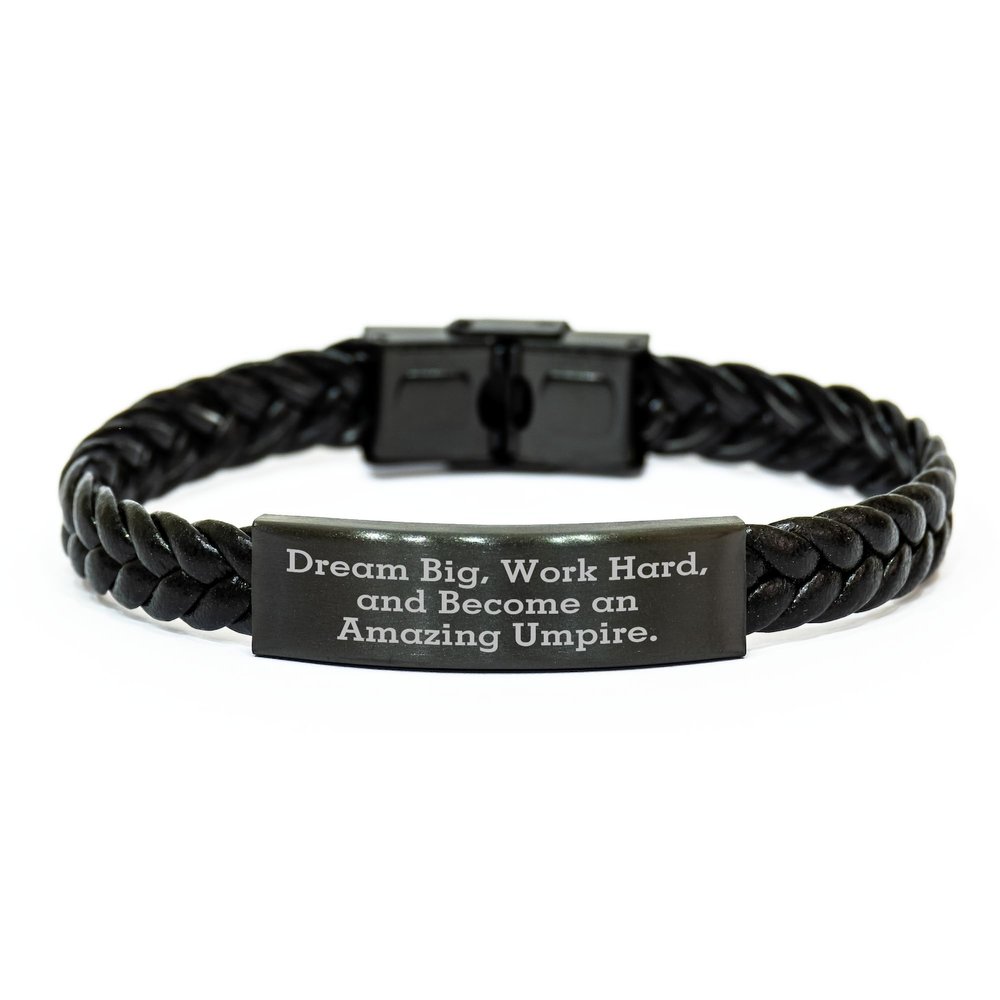 Dream Big Umpire Gifts: Inspirational Umpire Quote Interlaced Leather Bracelet for Dad on Father's Day, Unique Umpire Accessories, Umpire Jewelry, Umpire Enthusiast Gift, Work Hard Become Amazing Umpire