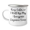 Aerospace Engineer Gifts for Father's Day - Keep Calm Or I Will Use My Aerospace Engineer Voice Camping Mug view 1