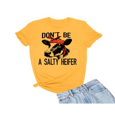 3X-Large Gold Mens Don't Be A Salty Heifer Funny Cow T-Shirt