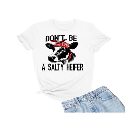 3X-Large White Mens Don't Be A Salty Heifer Funny Cow T-Shirt