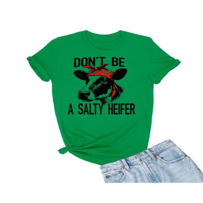 4X-Large Kelly Green Mens Don't Be A Salty Heifer Funny Cow T-Shirt