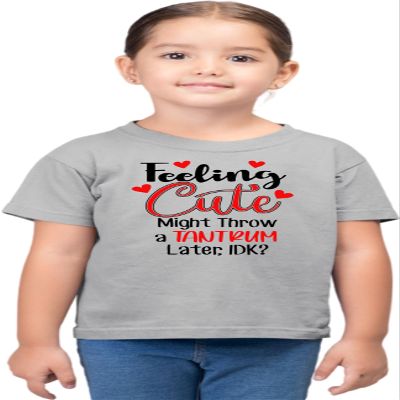 2T Oxford Toddler Feeling Cute Might Throw A Tantrum Later IDK Funny Toddler T-Shirt