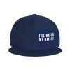 I'll Be in My Office Hat Snapback Baseball Cap Funny Flat Brim Visor Hats for Men Women Navy Blue view 2