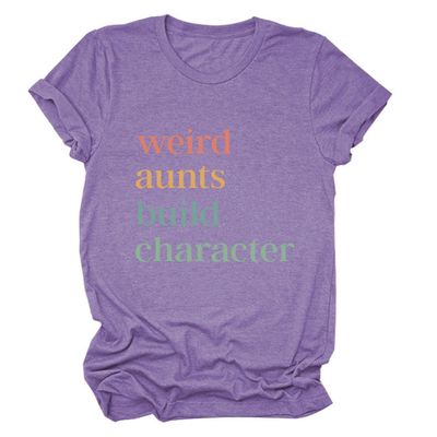 ZLXBLYYMZ Women's Aunt Shirts Weird Aunts Build Character Funny Saying Aunt Gift T-Shirt Short Sleeve Crewneck Casual Tops Purple, Large