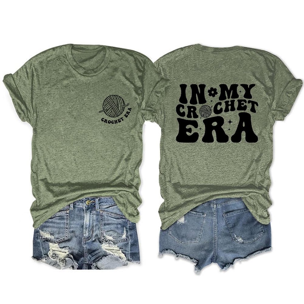 in My Crochet Era Shirt Womens Funny Knitting Lover T Shirt Gift for Crochet Lover Letter Print Yarn Graphic Tee Green