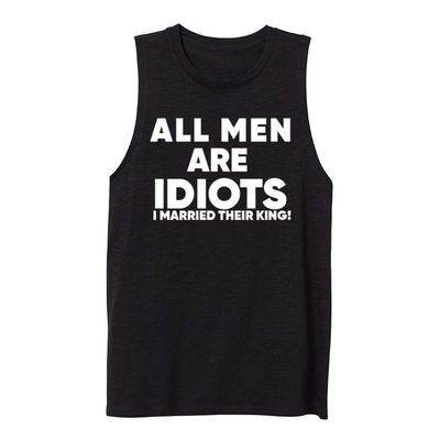 Women Muscle Tank Tops All Men are Idiots I Married Their King! Printed Top Shirt Summer Sleeveless Shirts (XX-Large,Black)