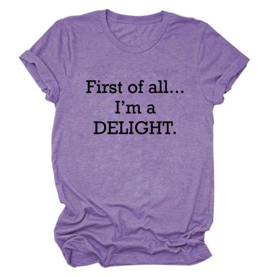 Women's First of All I'm A Delight Shirt Sarcastic T-Shirts Short Sleeve Letter Print Funny Saying Shirt Summer Tops Purple