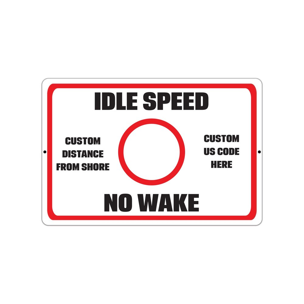 Idle Speed No Wake Aluminum Sign with Reflective Vinyl, Personalized Distance, Made in USA (Red & White, 18x12 Inches)