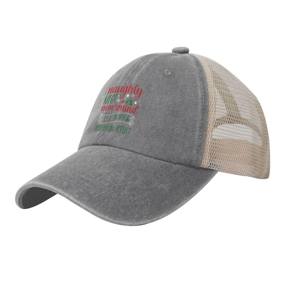 Naughty Nice Nevermind I'll Buy My Own Stuff Baseball Cap for Men Women Mesh Back Trucker Hats Dad Golf Hat