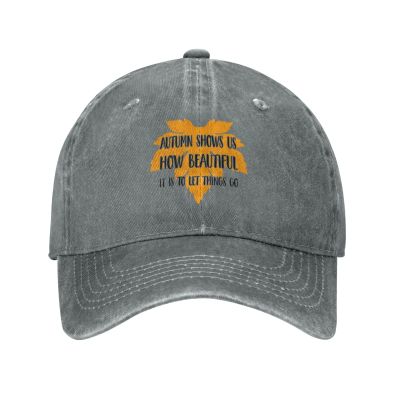 Autumn Shows Us How Beautiful It Is to Let Things Go Baseball Cap for Men Women Vintage Trucker Hat Golf Hats Dad Hat Gray