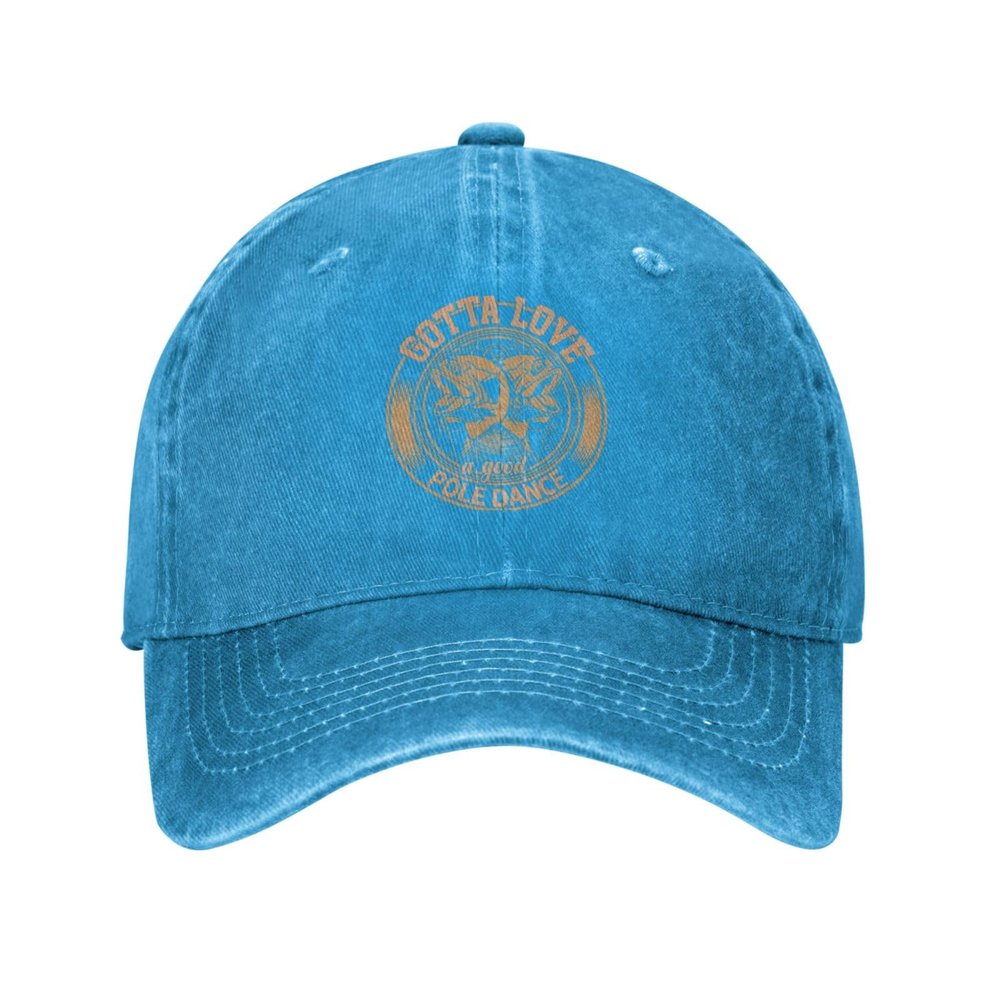 Gotta Love A Good Pole Dance Baseball Cap for Men Women Vintage Trucker Hat Golf Hats Dad Hat Blue