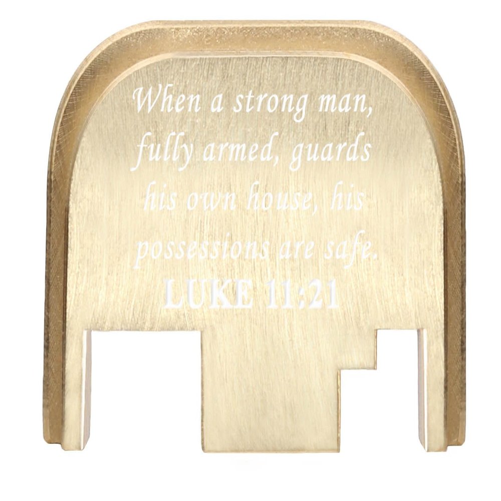 NDZ Performance Rear Slide Cover Back Plate for Gen 1-4 Glock 17 19, 9mm .40 .357 .45, Custom White Laser Engraved Images on Brass, Made in The USA - Bible Luke 11:21