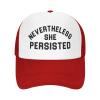 Nevertheless She Persisted Hat Adjustable Mesh Baseball Cap Funny Trucker Hats for Men Women Red view 1