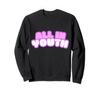 ALL IN Youth Bubbly Sweatshirt view 1