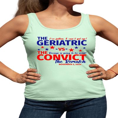 Large Mint Women Fitted Geriatric vs Convict '24 Revenge is Going to Be Sweet Sleeveless Tank Top T-Shirt