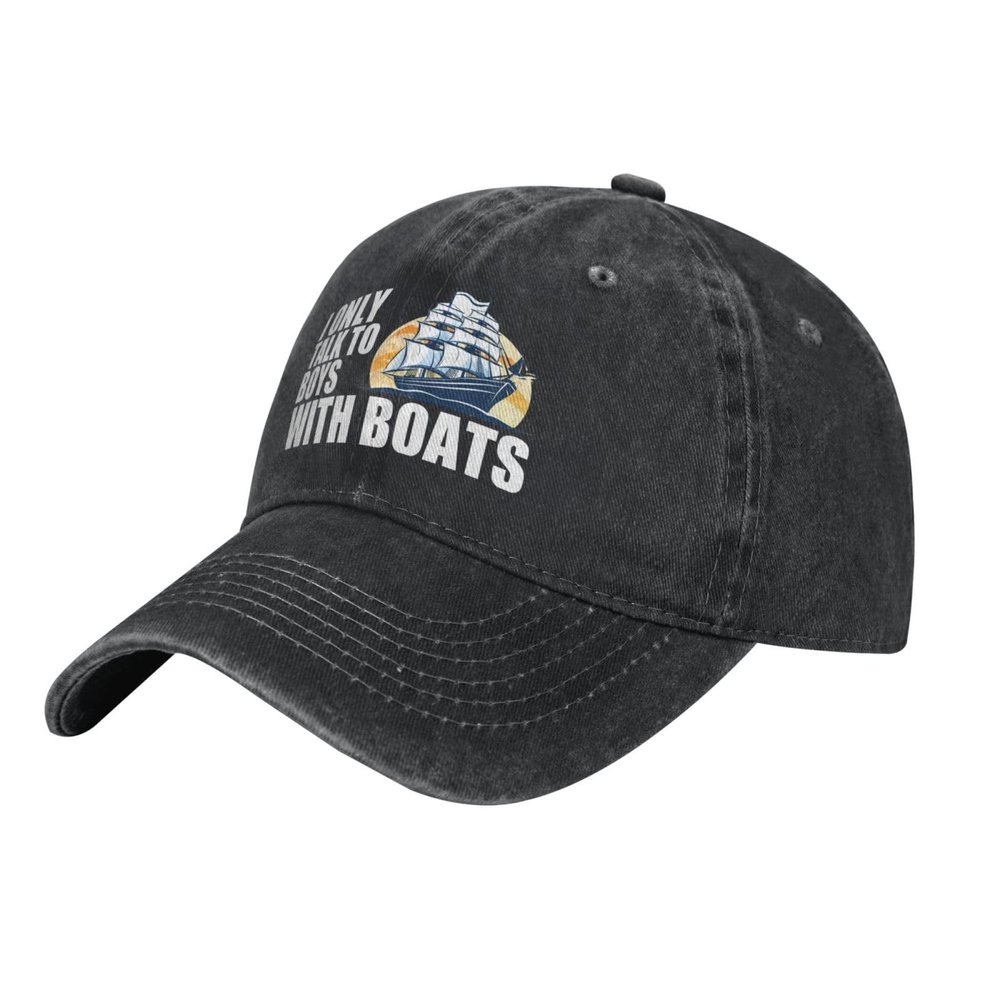 Yomconect I Only Talk to Boys with Boats Adjustable Stylish Unique Unisex Washed Cowboy Baseball Adult Hat Black
