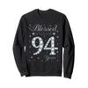 Blessed by God For 94 Years Old 94th Birthday Gift For Women Sweatshirt view 1