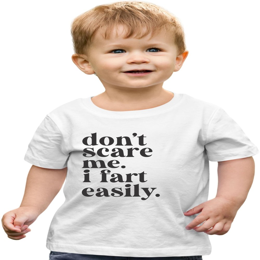 3T White Toddler Don't Scare Me I Fart Easily Funny Toddler T-Shirt