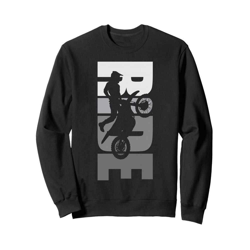 Ride: Dirt Bike Motocross Motorbike MX Off-Road Life Passion Sweatshirt