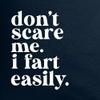 X-Large Navy Blue Women Don't Scare Me I Fart Easily Funny Deluxe Soft T-Shirt view 3