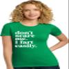 Medium Kelly Green Women Don't Scare Me I Fart Easily Funny Deluxe Soft T-Shirt view 1