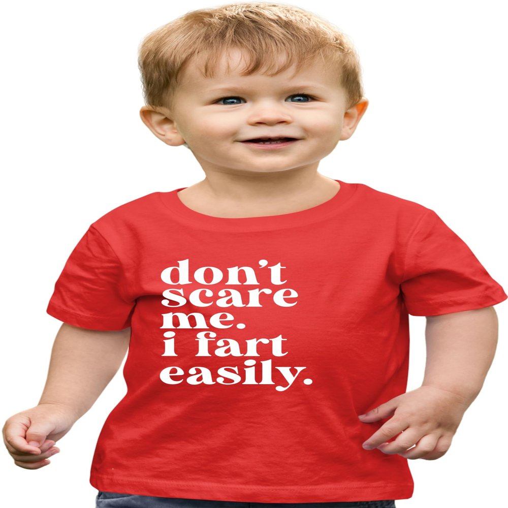 3T Red Toddler Don't Scare Me I Fart Easily Funny Toddler T-Shirt