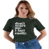 5X-Large Forest Green Mens Don't Scare Me I Fart Easily Funny T-Shirt view 3