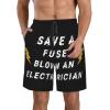 Men's Swim Trunks Save A Fuse Blow an Electrician Flag Beach Shorts Drawstring Lightweight Gym Running Shorts Gym Casual Loose Summer Shorts with Pocket view 1