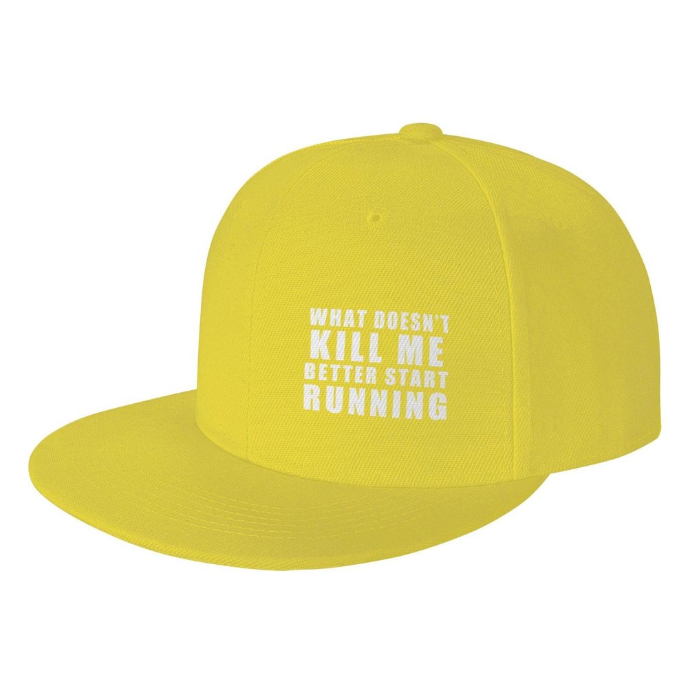 What Doesn'T Kill Me Better Start Fucking Running Hat Hip Hop Flat Bill Baseball Cap Adjustable Snapback Hats for Men Women Yellow