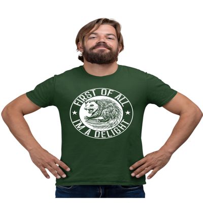 Large Forest Green Mens First of All I'm A Delight Funny Possum T-Shirt