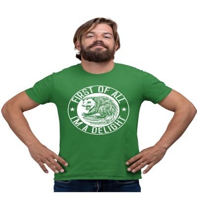 Small Kelly Green Mens First of All I'm A Delight Funny Possum T-Shirt