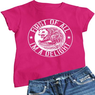X-Large Cyber Pink Women First of All I'm A Delight Funny Possum T-Shirt