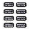 NOIAFZY 8Pcs Embrace The Suck Embroidered Badge Emblem Patch Badge Hook and Loop Patches view 1