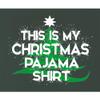 Go All Out Small Forest Green Mens This is My Christmas Pajama Shirt T-Shirt view 4