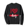 I Love ANDY T-Shirt I Heart ANDY Sweatshirt view 1